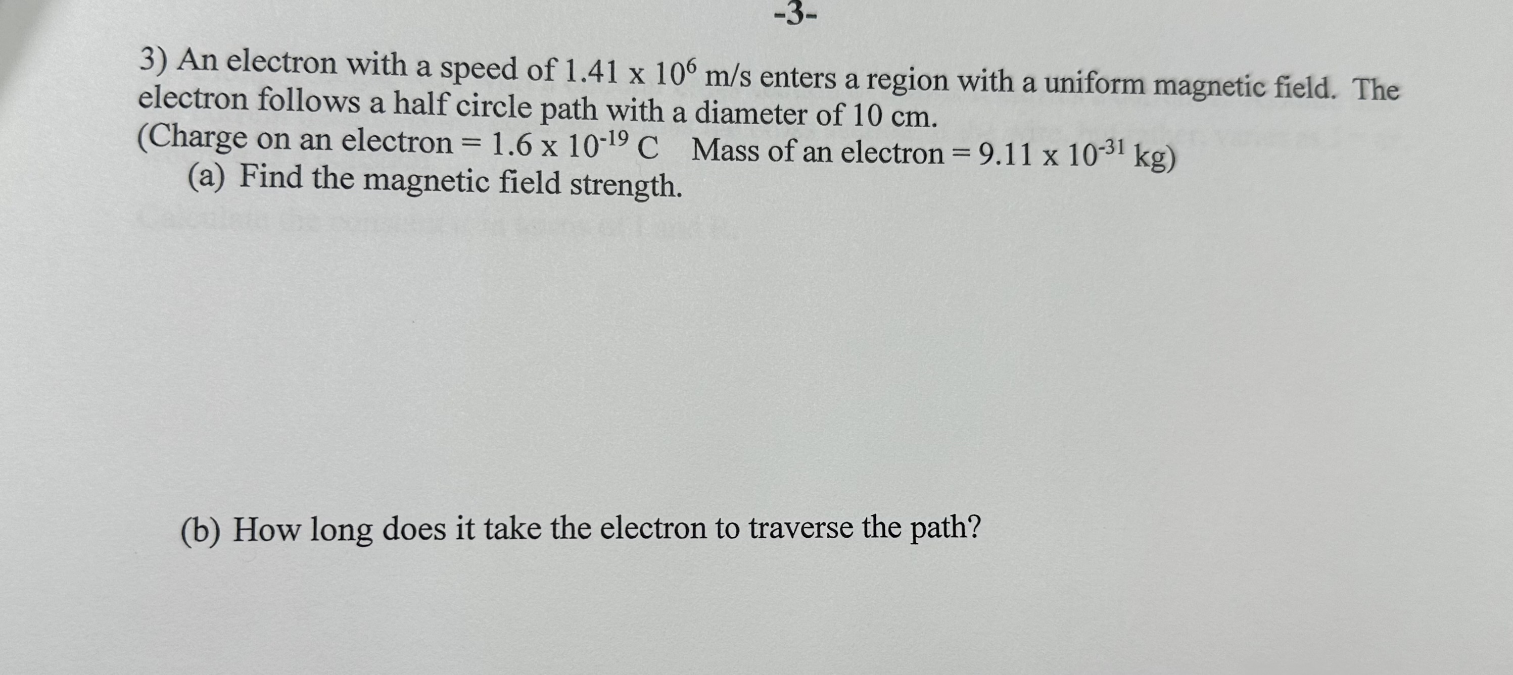 Solved An electron with a speed of 1.41×106ms ﻿enters a | Chegg.com