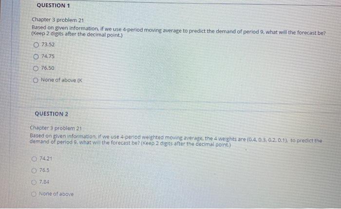 Solved QUESTION 1 Chapter 3 problem 21 Based on given | Chegg.com