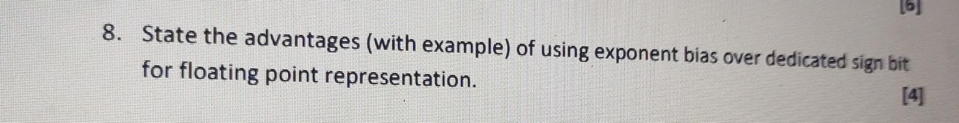 Solved 16) 8. State the advantages (with example) of using | Chegg.com