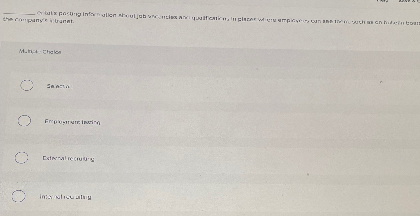 Solved q, ﻿entails posting information about job vacancies