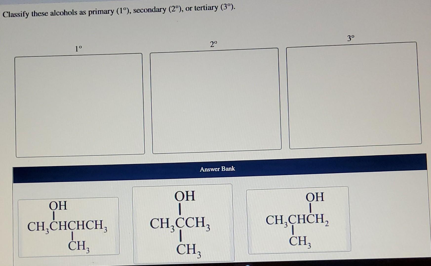 Solved Classify These Alcohols As Primary Secondary Chegg Com