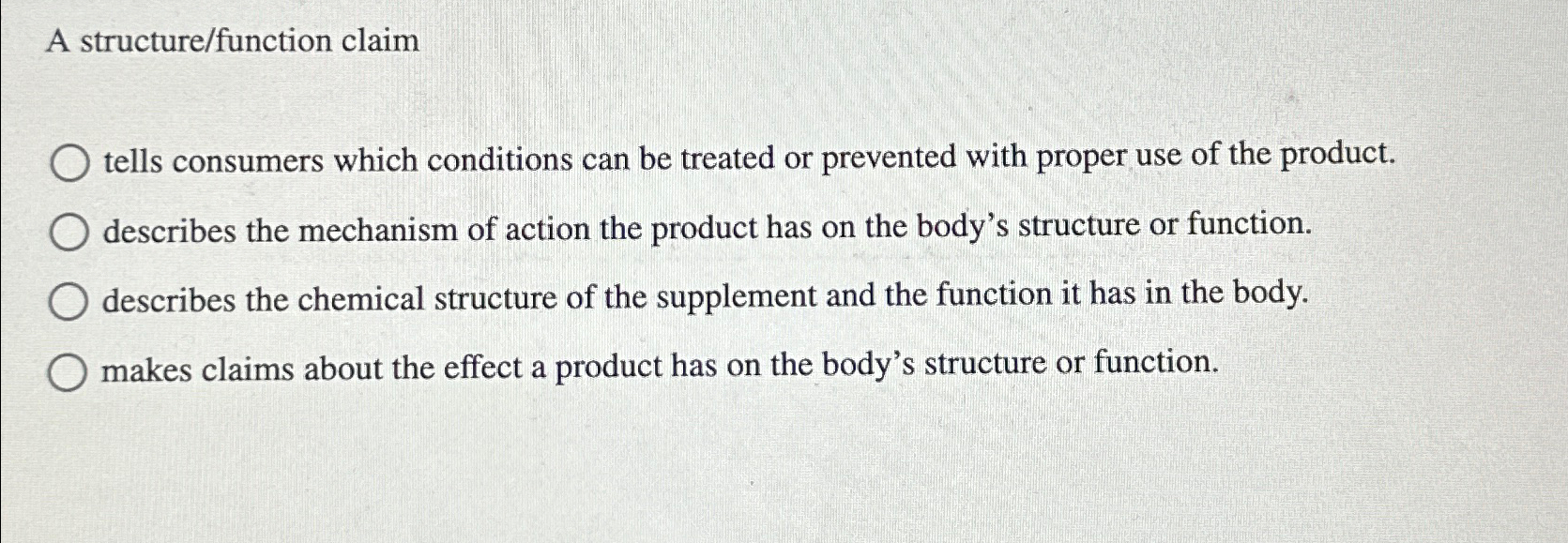 Solved A structure/function claimtells consumers which | Chegg.com