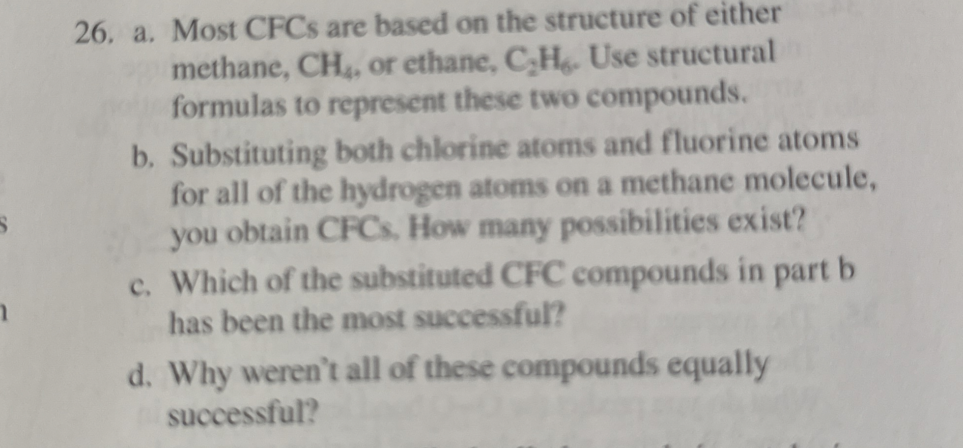 Solved a. ﻿Most CFCs are based on the structure of either | Chegg.com