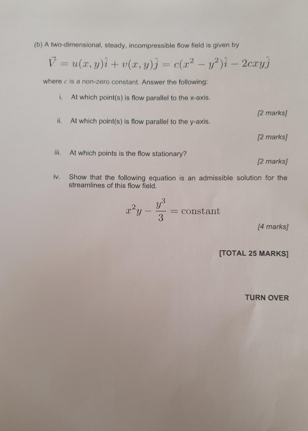 Solved B A Two Dimensional Steady Incompressible Flow Chegg Com