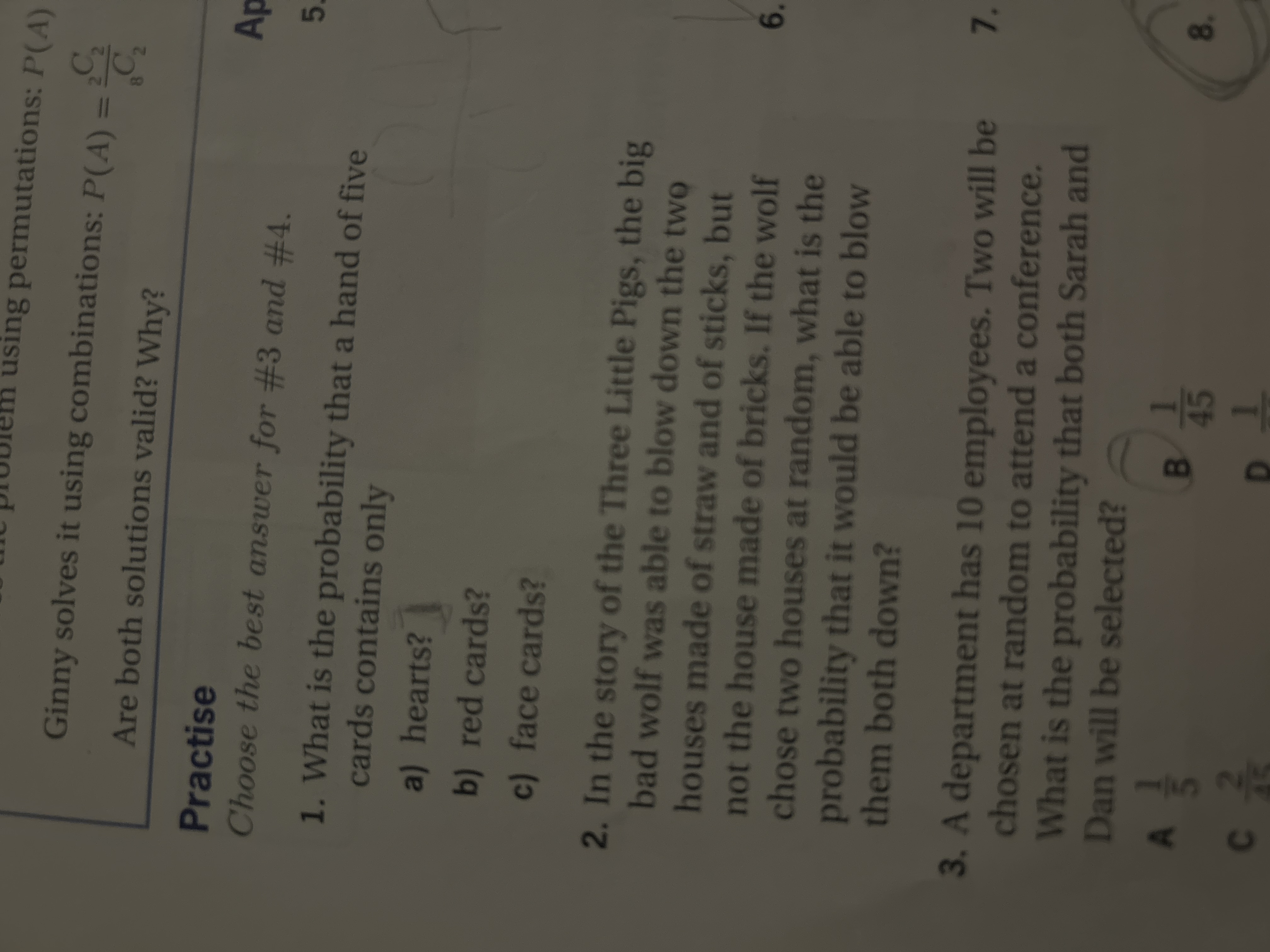 Ginny solves it using combinations: P(A)=?2C2?8C2Are | Chegg.com