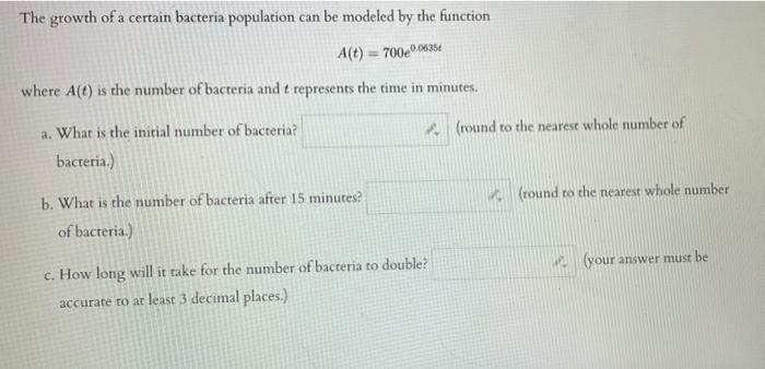 Solved The growth of a certain bacteria population can be | Chegg.com