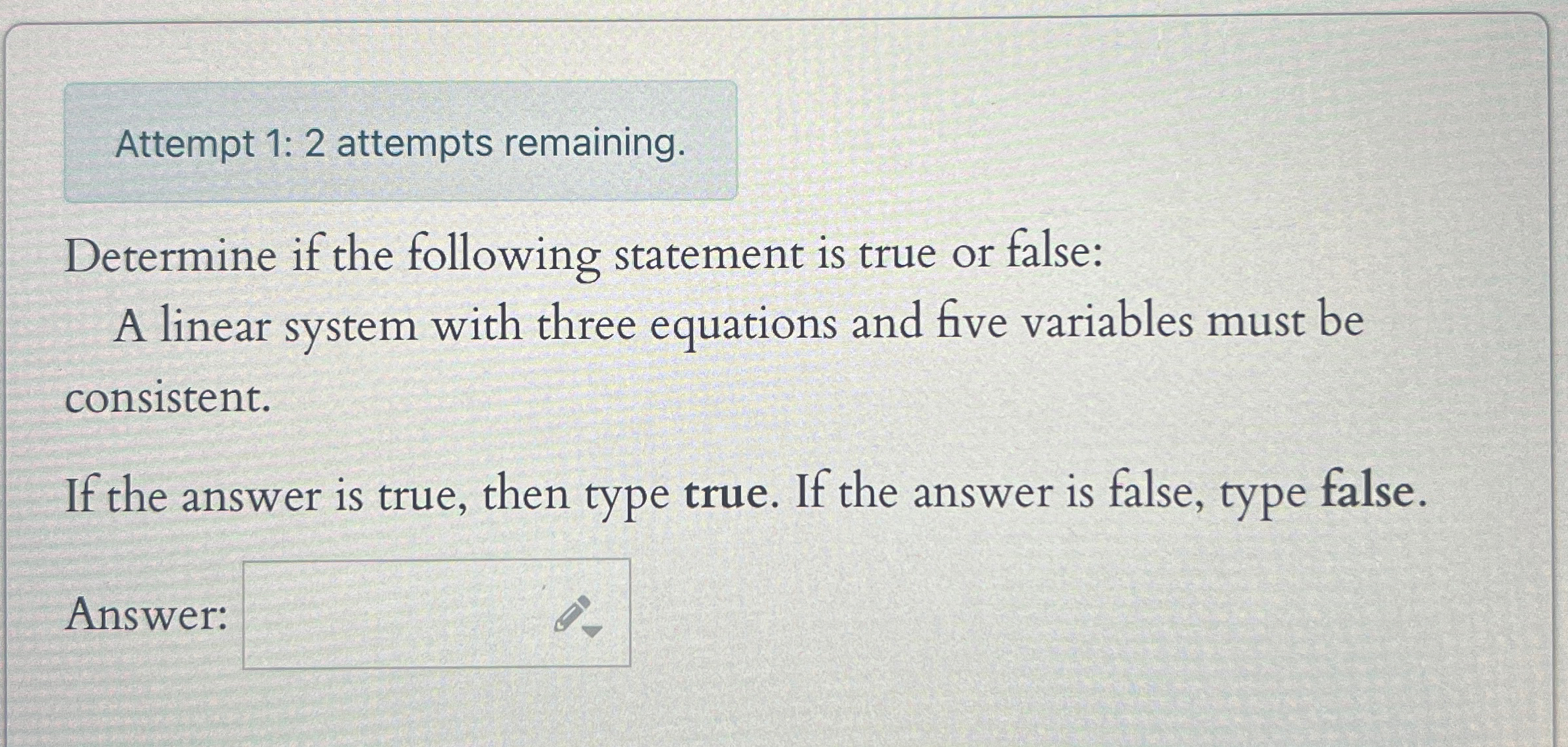 Solved Attempt 1: 2 ﻿attempts remaining.Determine if the | Chegg.com