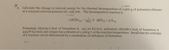 Solved * Calculate the change in internal energy for the | Chegg.com