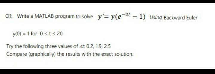 Solved please help me to solve this with backward Euler I | Chegg.com