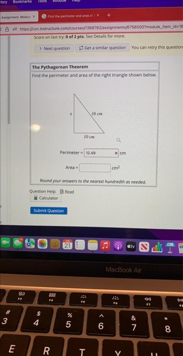 find the perimeter and area of the right triangle shown below