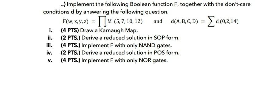 Solved ..) Implement the following Boolean function F, | Chegg.com
