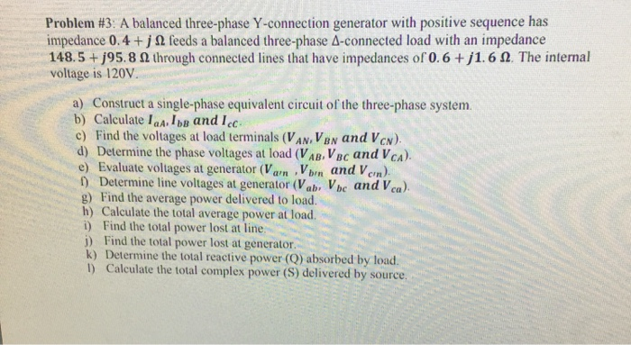 Solved Problem #3: A balanced three-phase Y-connection | Chegg.com