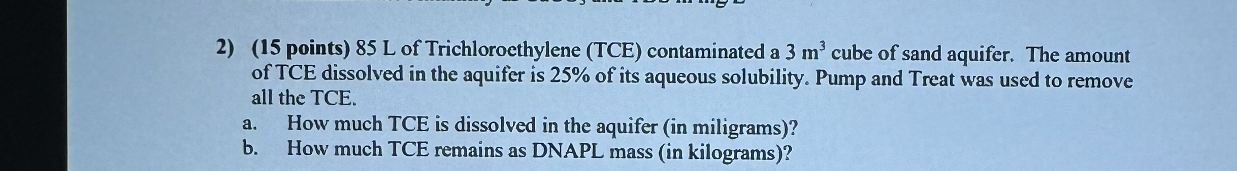 Solved (15 ﻿points) 85 ﻿L of Trichloroethylene (TCE) | Chegg.com