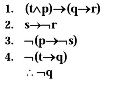 Solved 1. (t∧p)→(q→r) 2. s→¬r 3. ¬(p→¬s) 4. ¬(t→q) ∴¬q | Chegg.com