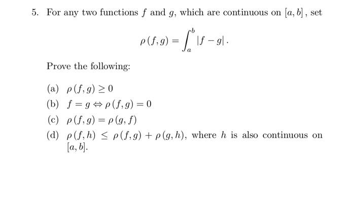 Solved 5 For Any Two Functions F And G Which Are Contin Chegg Com