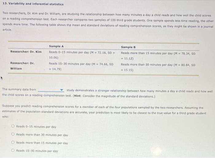 Solved 13. Variability And Inferential Statistics Two | Chegg.com