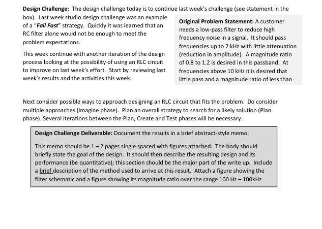 Design Challenge: The design challenge today is to | Chegg.com