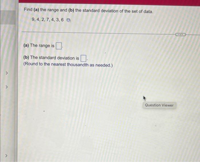 Solved Find (a) the range and (b) the standard deviation of | Chegg.com
