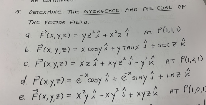 Solved ששש ורלוונde Lu Determine The Diyergence And The Chegg Com