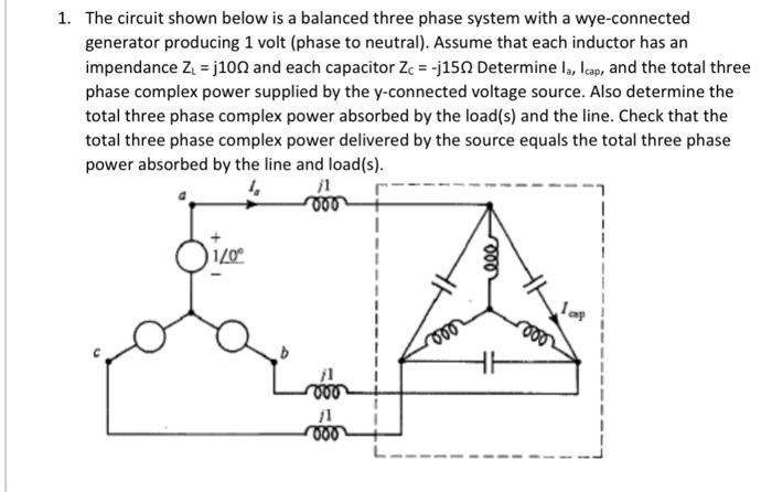 Solved please solve for 1- find the total three phase | Chegg.com