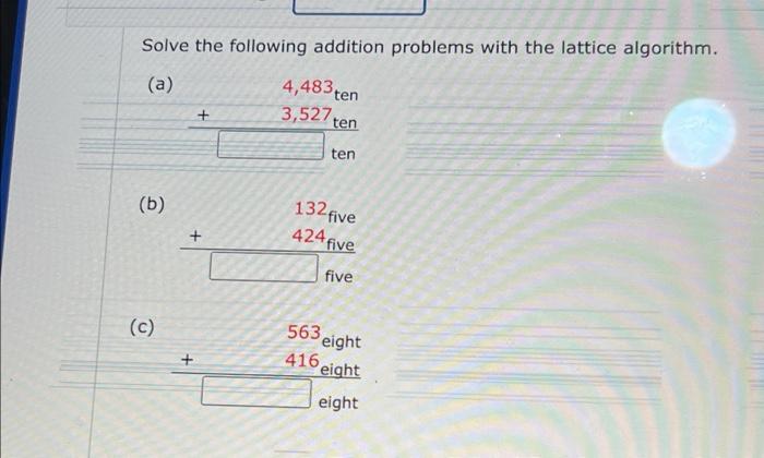 Solved Solve the following addition problems with the | Chegg.com