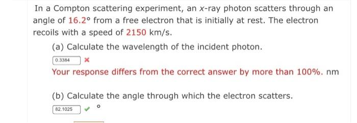 Solved In a Compton scattering experiment, an x-ray photon | Chegg.com