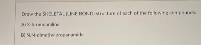 Solved Draw The CONDENSED Structure Of Each Of The Following | Chegg.com