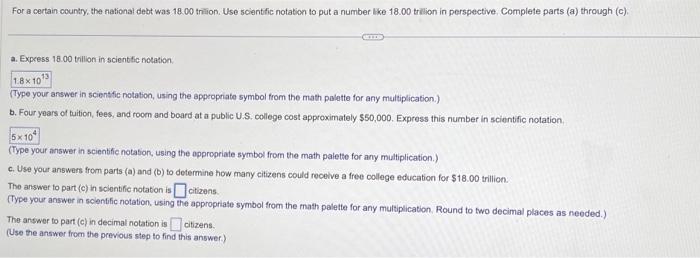 Solved a. Express 16.00 trillion in scientic notation. (Type | Chegg.com