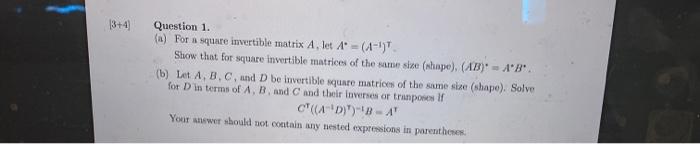 Solved 5. Consider the matrices A and B B=(1 ? » :) (a) | Chegg.com