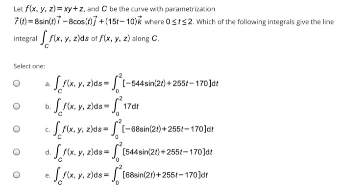 Solved Let F X Y Z Xy Z And C Be The Curve With Pa Chegg Com