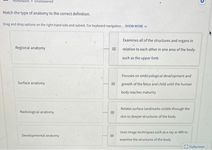 Solved Homework. Unanswered Match the type of anatomy to the | Chegg.com