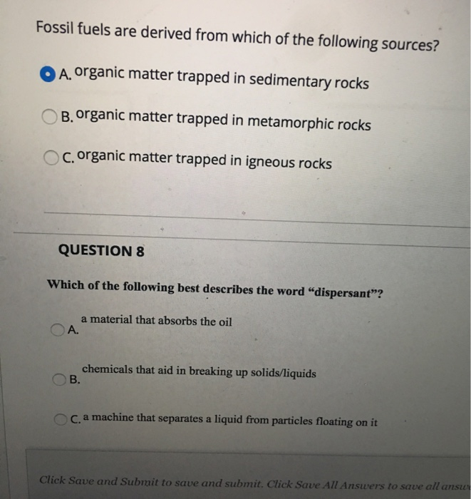 Solved Fossil fuels are derived from which of the following