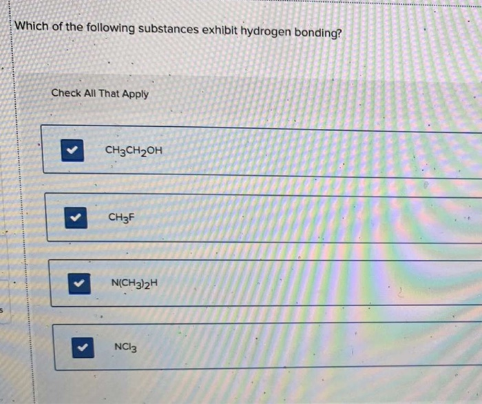 solved-which-of-the-following-substances-exhibit-hydrogen-chegg