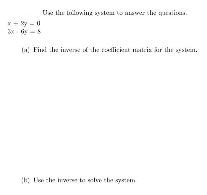 solved-use-the-following-system-to-answer-the-questions-chegg