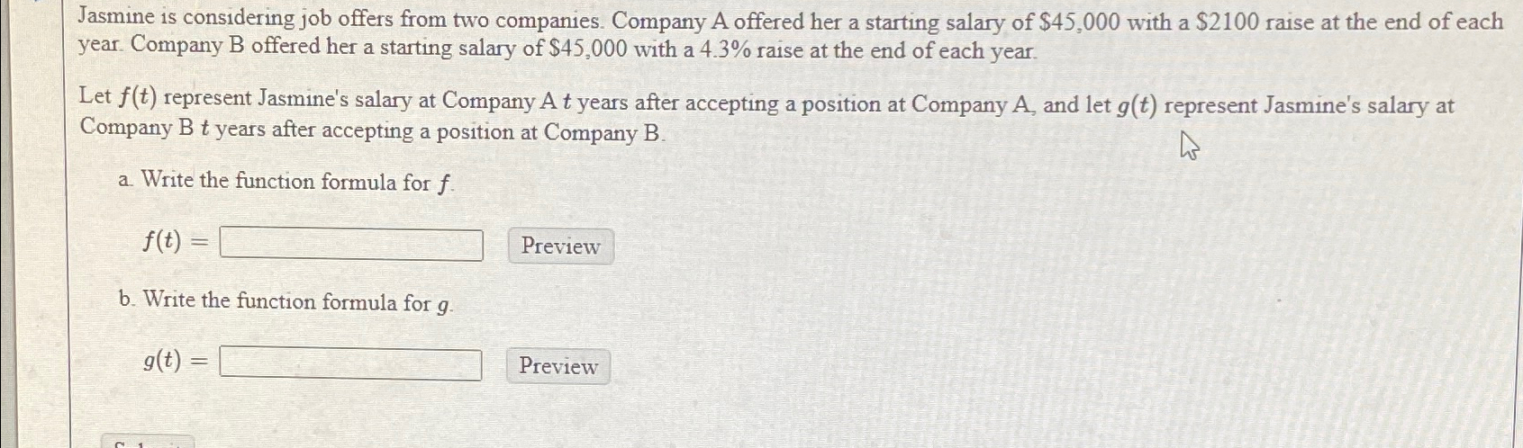 Solved Jasmine Is Considering Job Offers From Two Companies. | Chegg.com