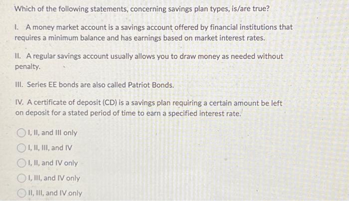 Solved Which of the following statements regarding types of