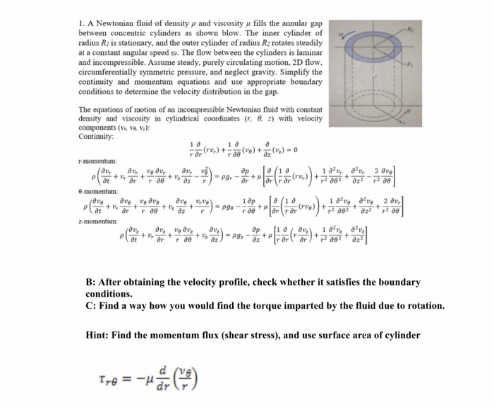 Solved 1. A Newtonian fluid of density p and viscosity u
