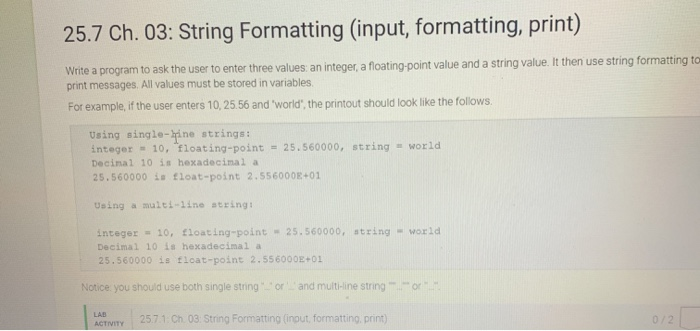 Solved 25.7 Ch. 03: String Formatting (input, formatting, | Chegg.com