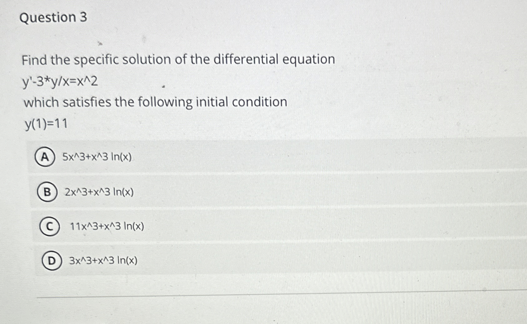 Solved Question 3Find the specific solution of the | Chegg.com
