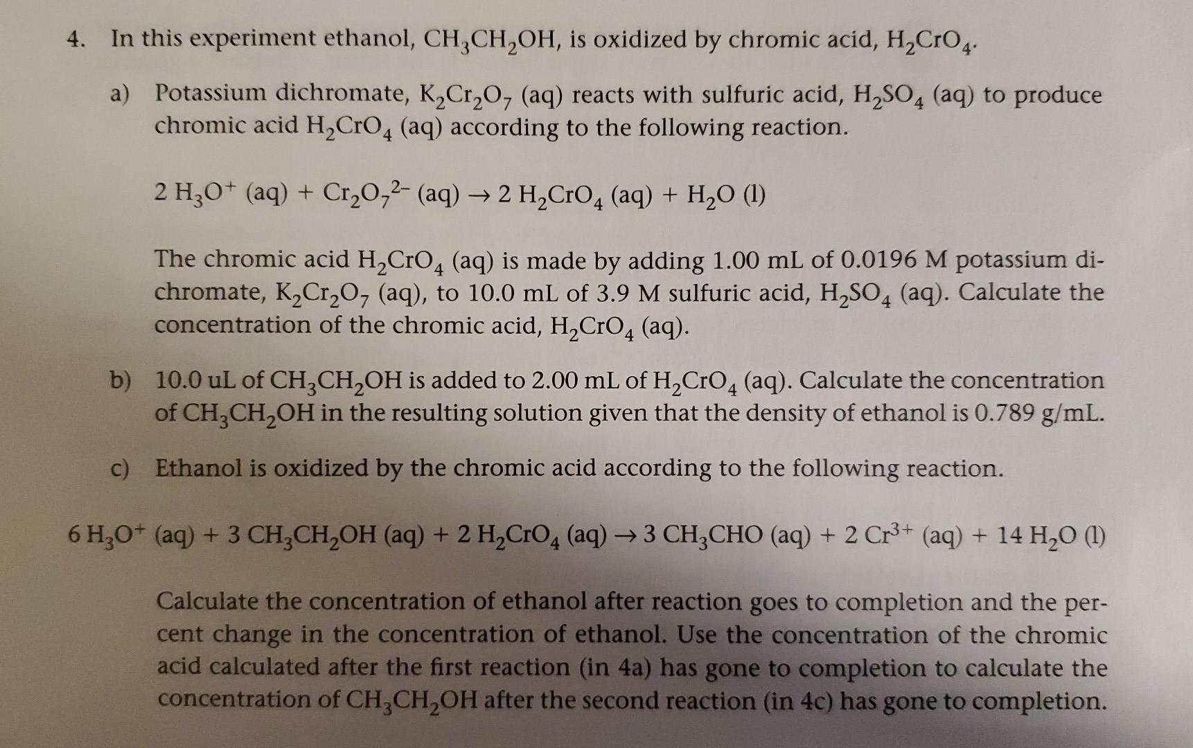 Solved 4. In this experiment ethanol, CH3CH2OH, is oxidized | Chegg.com