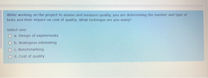 Solved While working on the project to assess and measure | Chegg.com