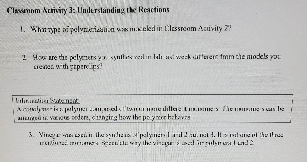 Solved Classroom Activity 2: Understanding Polymerization | Chegg.com