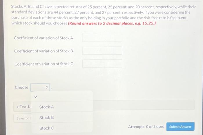 solved-stocks-a-b-and-c-have-expected-returns-of-25-per