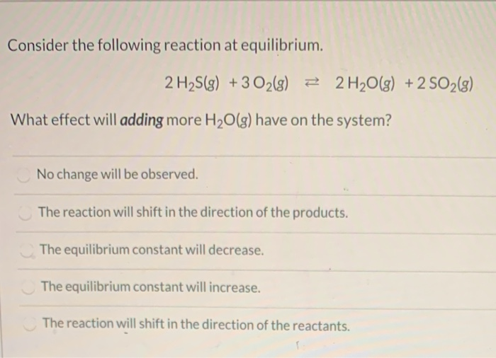 Solved Consider The Following Reaction At Equilibrium. 2 | Chegg.com