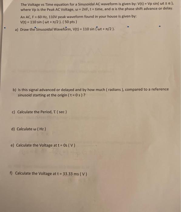 Solved The Voltage vs Time equation for a Sinusoidal AC | Chegg.com