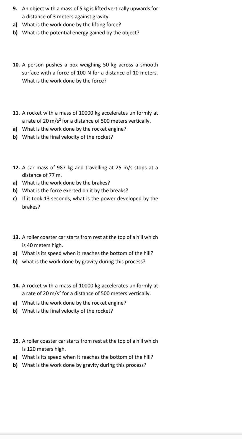 Solved 9. An object with a mass of 5 kg is lifted vertically | Chegg.com