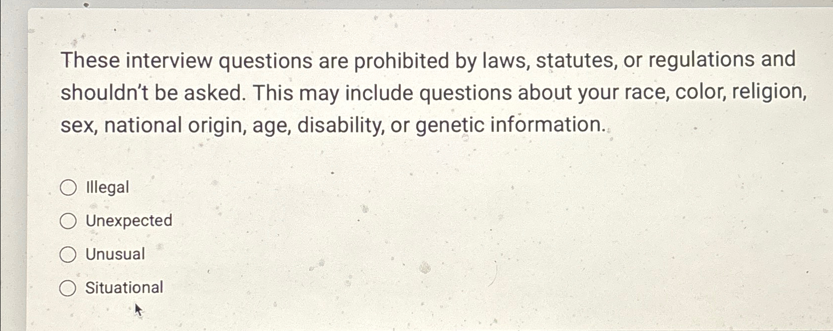 Solved These interview questions are prohibited by laws, | Chegg.com