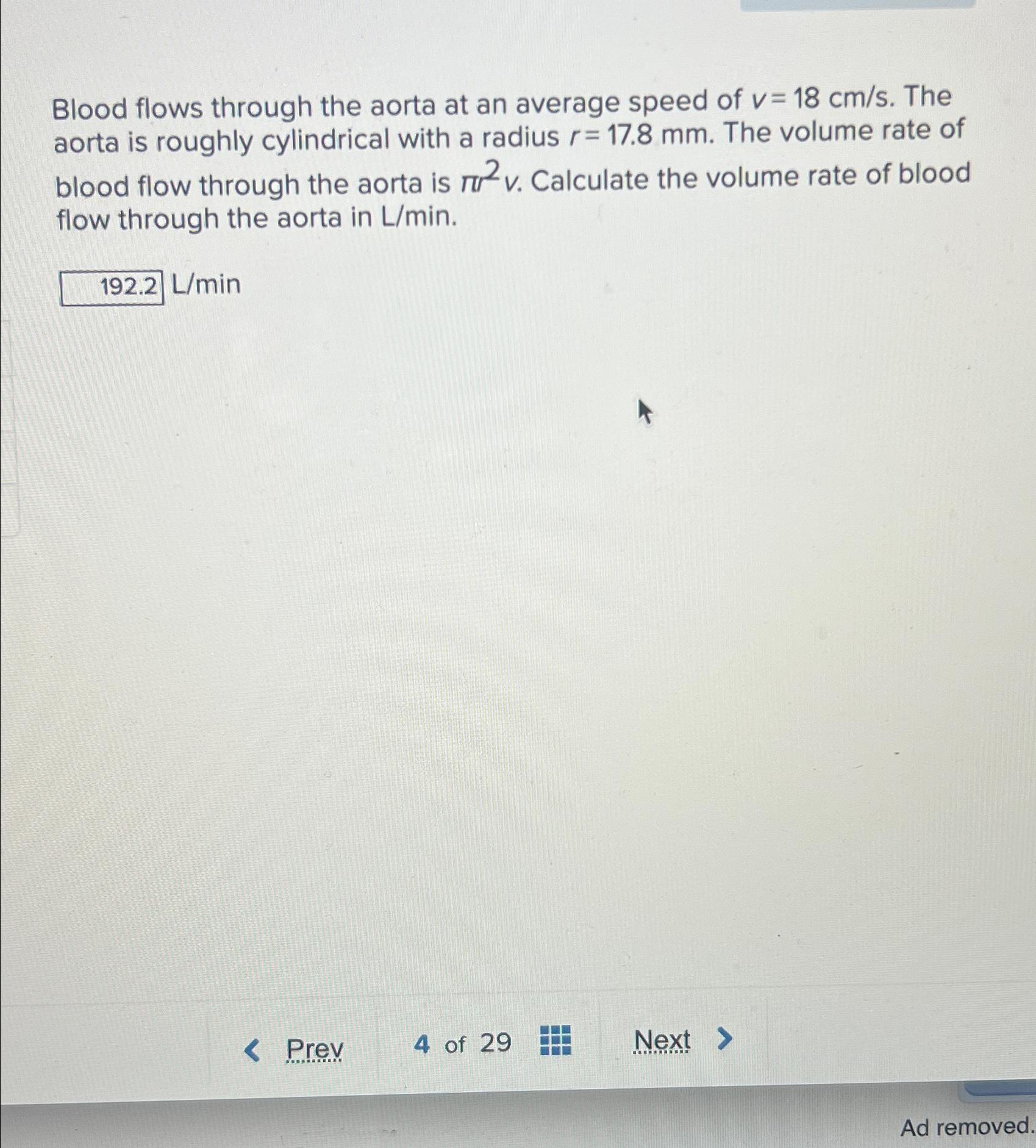 Solved Blood flows through the aorta at an average speed of