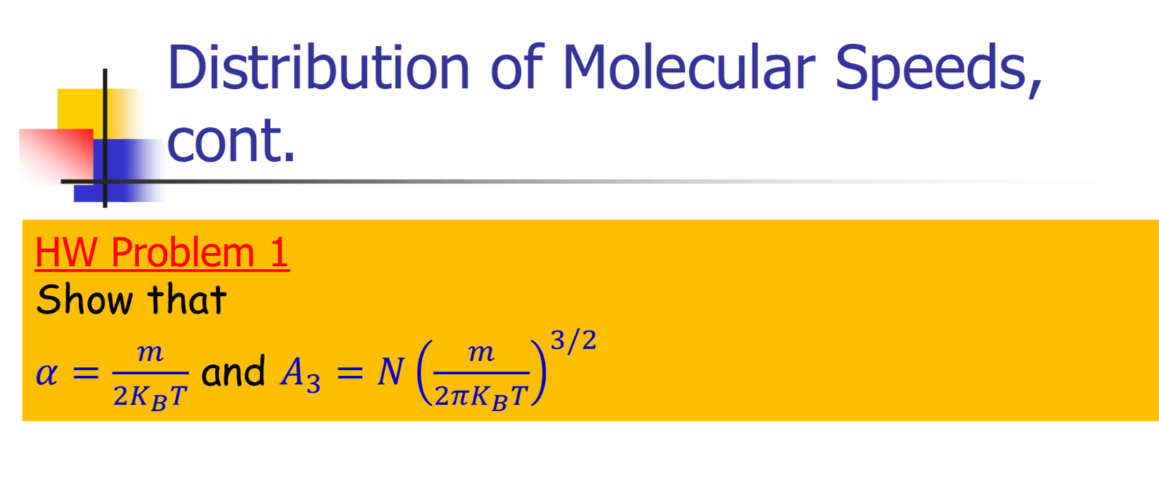 Solved Distribution of Molecular Speeds, cont.HW Problem | Chegg.com
