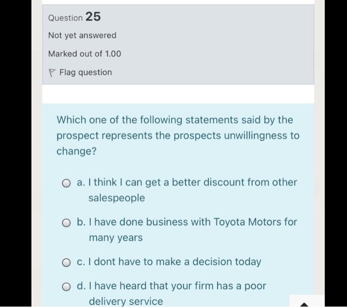 Solved Question 25 Not yet answered Marked out of 1.00 Flag | Chegg.com